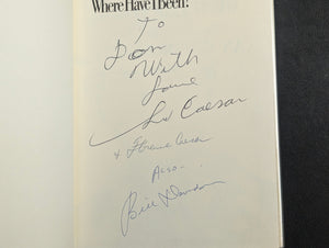 Where Have I Been? An Autobiography by Sid Caesar & Bill Davidson (Signed First Edition), 1982 🎭😂📺