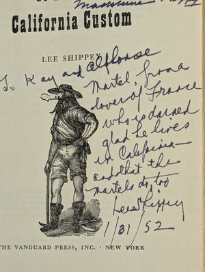 It's an Old California Custom by Lee Shippey (Signed Second Printing), 1948 🐻📜☀️