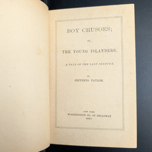 Boy Crusoes, by Jefferys Taylor (RARE, Our Boys Library, Prize Inscription), 1888 🏝️🧭📜