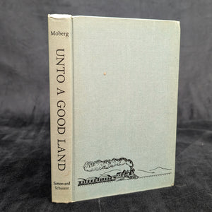 Unto a Good Land by Vilhelm Moberg (First Edition), 1954 🇸🇪👨👩👧👦📜