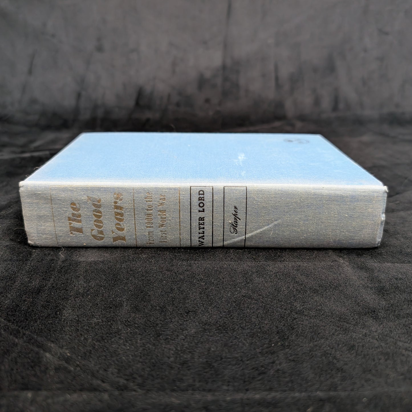 Los buenos años de Walter Lord (Primera edición con sobrecubierta), 1960 📜🇺🇸🏛️