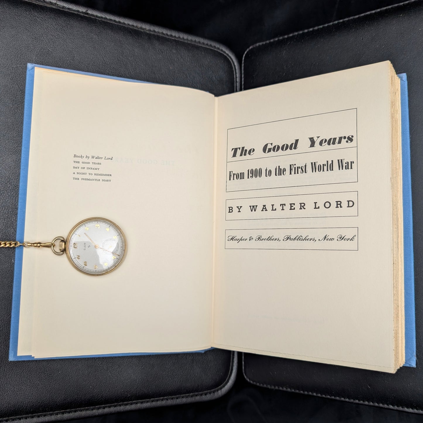 Los buenos años de Walter Lord (Primera edición con sobrecubierta), 1960 📜🇺🇸🏛️