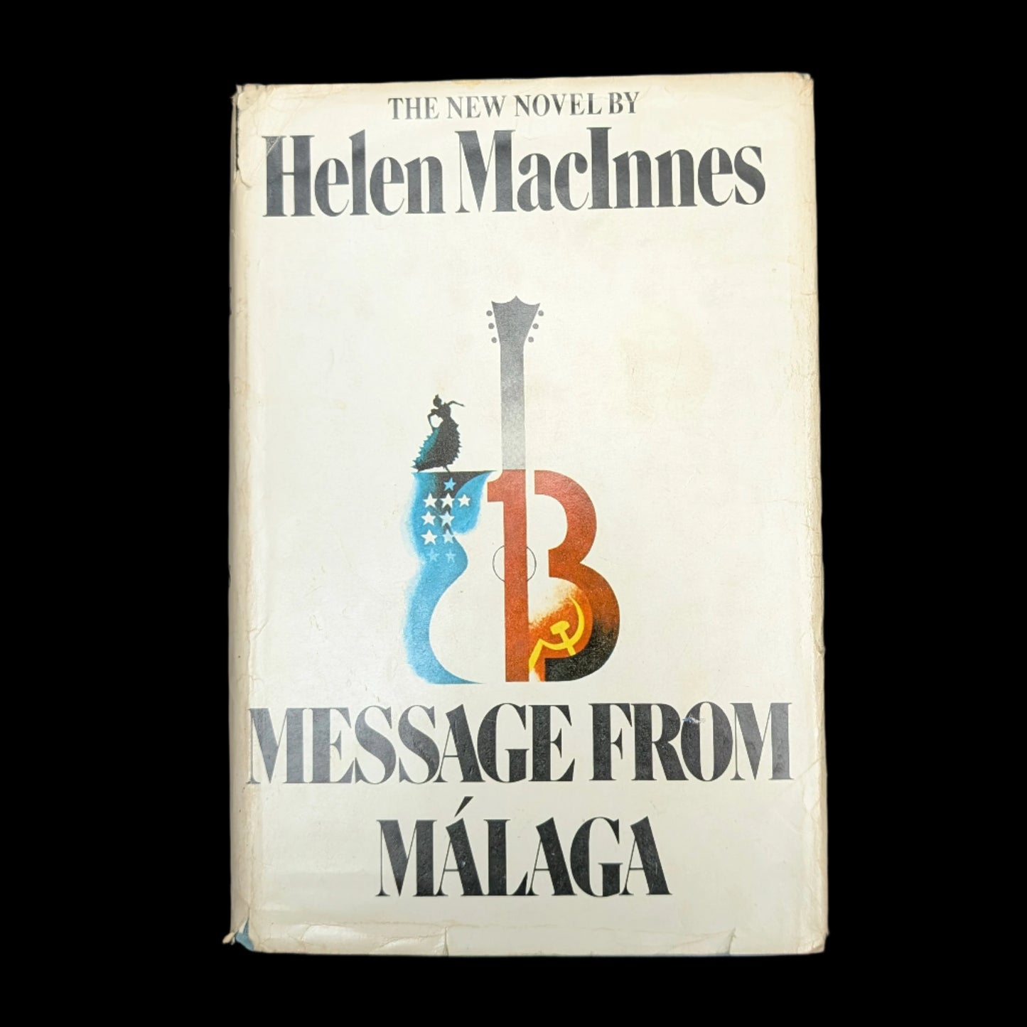 Message from Malaga by Helen MacInnes (First Edition with Inscription), 1971 🇪🇸🕵️♀️📜