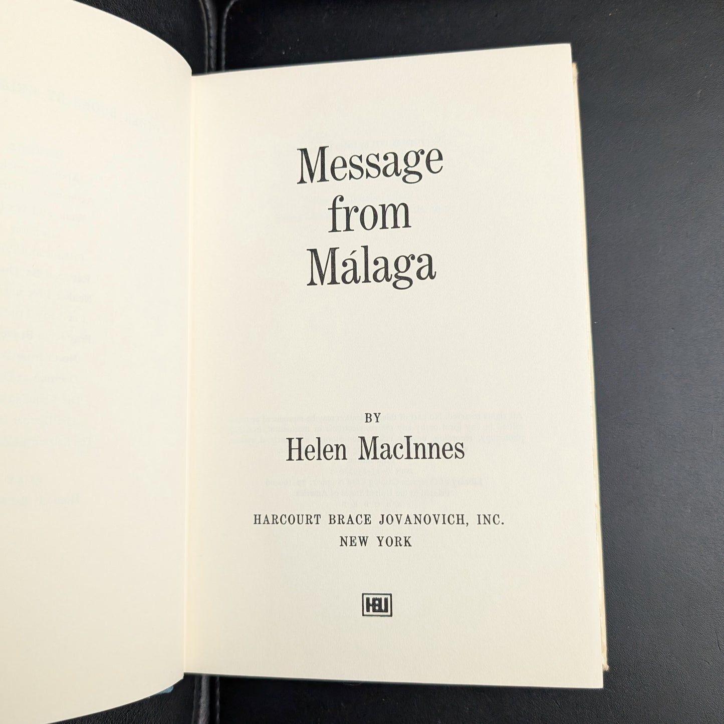 Message from Malaga by Helen MacInnes (First Edition with Inscription), 1971 🇪🇸🕵️♀️📜