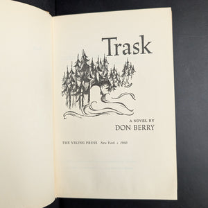 Trask by Don Berry (First Edition, Damaged Copy), 1960. 🌲🏔️📜