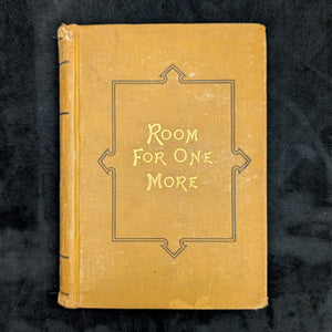 Room for One More by Mary Thacher Higginson (First Edition), 1879 🏡📜✨
