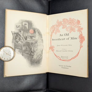 An Old Sweetheart of Mine by James Whitcomb Riley (Illustrated Edition), 1902 📜💘✨