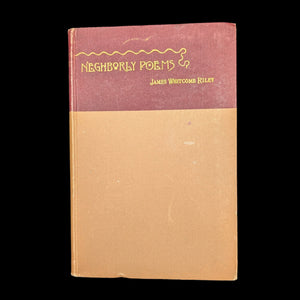 Neghborly Poems by James Whitcomb Riley (Second Edition), 1891 📜🇺🇸🎨