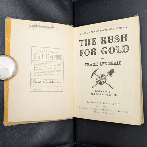 La fiebre del oro de Frank Lee Beals (Serie del Estado de California), 1949 💰📜🇺🇸