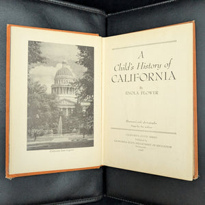 A Child's History of California by Eunice Flower (First California State Edition), 1949 ☀️📜📚