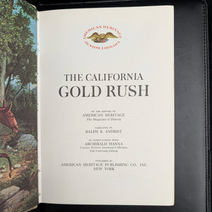The California Gold Rush by Ralph K. Andrist (First Edition, Illustrated), 1961 ⛏️💰📜