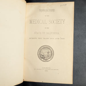 Transactions of the Medical Society of the State of California by The Medical Society of the State of California (Rare Volume V, 1880) 📜🩺🌉