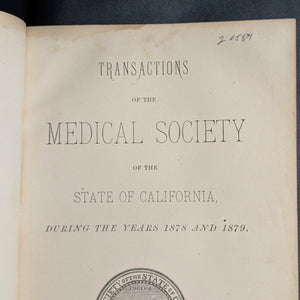 Transactions of the Medical Society of the State of California by The Medical Society of the State of California (Rare Volume V, 1880) 📜🩺🌉