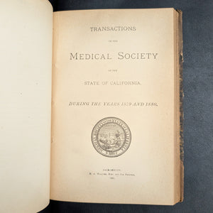 Transactions of the Medical Society of the State of California by The Medical Society of the State of California (Rare Volume V, 1880) 📜🩺🌉