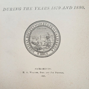 Transactions of the Medical Society of the State of California by The Medical Society of the State of California (Rare Volume V, 1880) 📜🩺🌉
