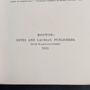 Guizot in Private Life: Monsieur Guizot: In Private Life 1787-1874 by Madame de Witt (RARE Authorized Edition), 1882 📜🇫🇷✍️