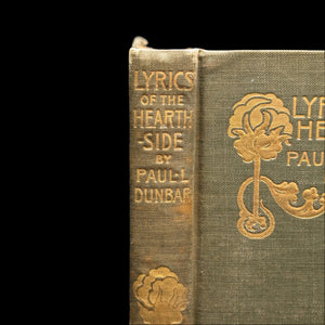 Lyrics of the Hearthside by Paul Laurence Dunbar (RARE, First Edition), 1899 ✍️ 📜🇺🇸
