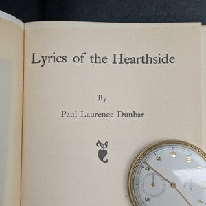 Lyrics of the Hearthside by Paul Laurence Dunbar (RARE, First Edition), 1899 ✍️ 📜🇺🇸