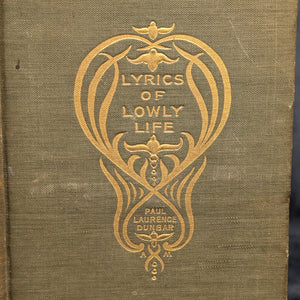 Lyrics of Lowly Life by Paul Laurence Dunbar (RARE, First Edition), 1896 ✍️ 📜🇺🇸