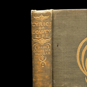Lyrics of Lowly Life by Paul Laurence Dunbar (RARE, First Edition), 1896 ✍️ 📜🇺🇸