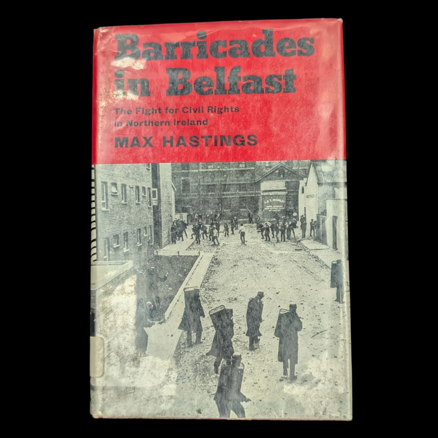 Barricades in Belfast by Max Hastings (RARE First American Edition), 1970 ๐๐ฌ๐งโ๏ธ