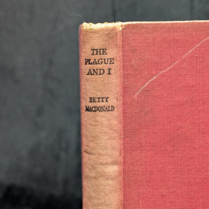 The Plague and I by Betty MacDonald (Book Club Edition), 1958. 🤒📝😂