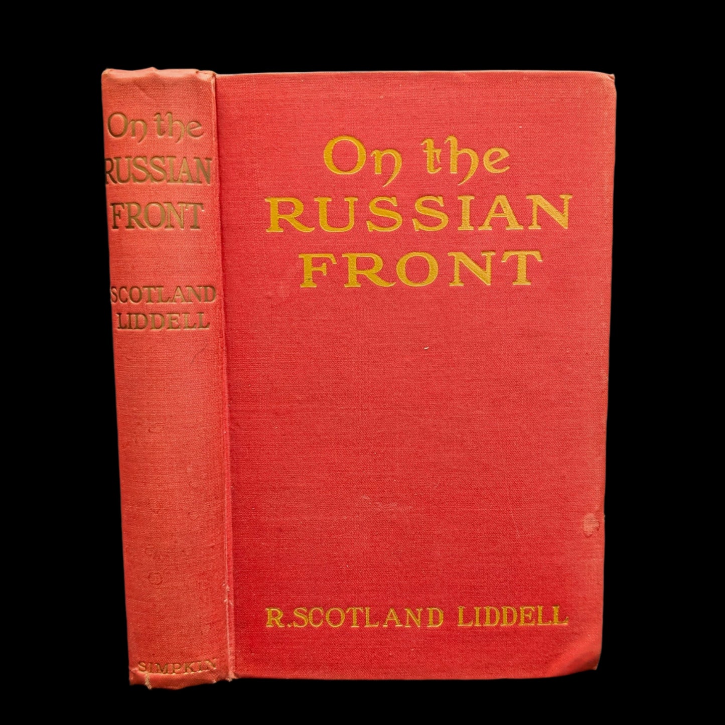 On The Russian Front by R. Scotland Liddell (RARE First Edition), 1916 📜🛡️🇬🇧