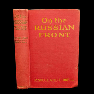 On The Russian Front by R. Scotland Liddell (RARE First Edition), 1916 📜🛡️🇬🇧