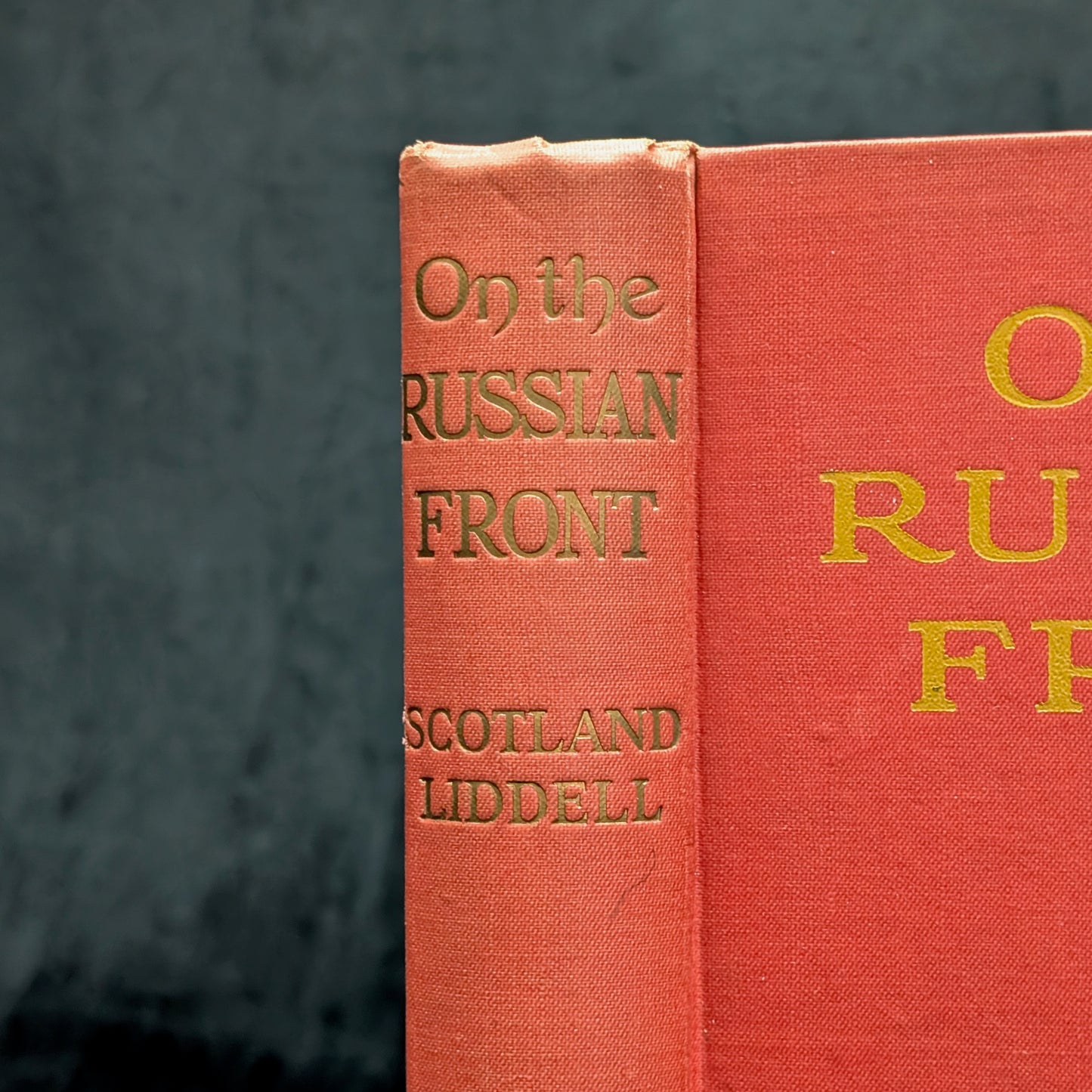 On The Russian Front by R. Scotland Liddell (RARE First Edition), 1916 📜🛡️🇬🇧