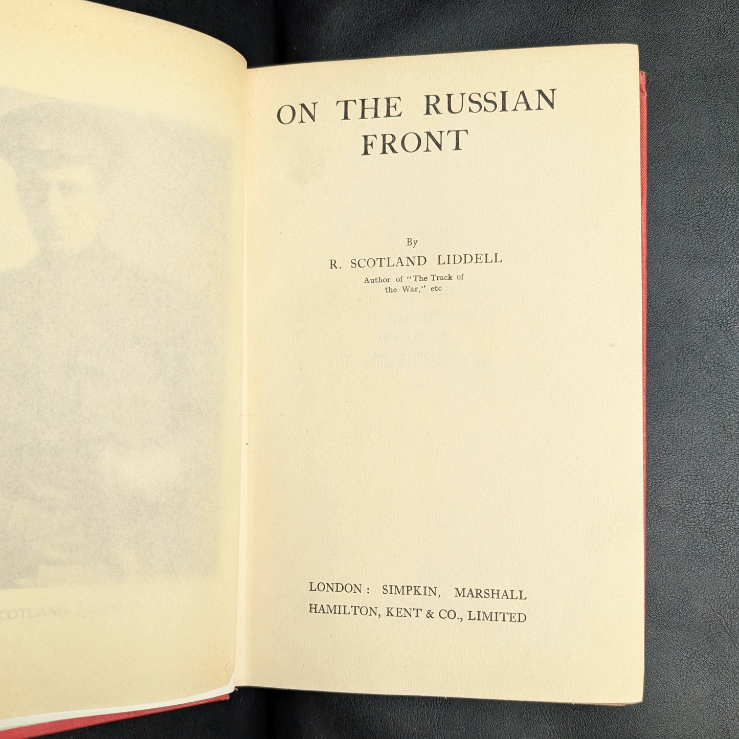 On The Russian Front by R. Scotland Liddell (RARE First Edition), 1916 📜🛡️🇬🇧