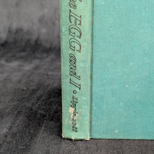 The Egg and I by Betty MacDonald (Fifth Impression), 1945. 🐔🏡😂