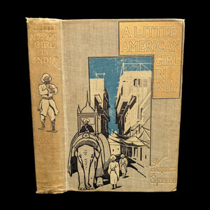Cover of the book 'A Little American Girl in India, 1900' featuring illustrations of a young girl and Indian cityscape.