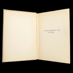 A Little American Girl in India by Harriet A. Cheever (First Edition, Illustrated, Rare), 1900 🐘🗺️📚