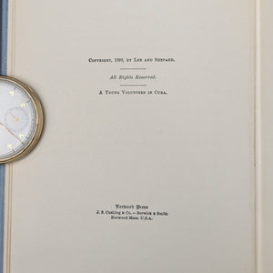 A Young Volunteer in Cuba by Edward Stratemeyer (RARE First Edition, Illustrated), 1898 📜🇺🇸📚