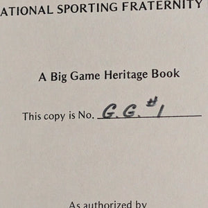 North American Big Game Hunting in the 1800's by John E. Howard (RARE, Signed Limited Edition G.G. #1), 1982 🦌🏞️🌲
