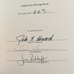 North American Big Game Hunting in the 1800's by John E. Howard (RARE, Signed Limited Edition G.G. #1), 1982 🦌🏞️🌲