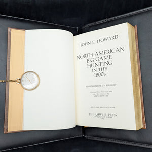North American Big Game Hunting in the 1800's by John E. Howard (RARE, Signed Limited Edition G.G. #1), 1982 🦌🏞️🌲