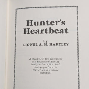 Hunter's Heartbeat by Lionel A.H. Hartley (Signed Limited Edition No. 928), 1985 🦒🌍🦆