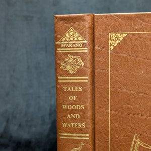 Tales of Woods and Waters by Vin T. Sparano (Signed Limited Edition No. 263), 1989 🎣🌲🦆