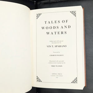 Tales of Woods and Waters by Vin T. Sparano (Signed Limited Edition No. 263), 1989 🎣🌲🦆