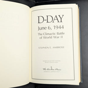 D-Day, June 6, 1944 by Stephen E. Ambrose (Signed Collectors Edition), 1995 🎖️⚓️⚔️