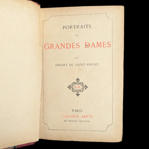 Portraits de Grandes Dames by Imbert de Saint-Amand (RARE New Edition, c. 1897) ✨📜🇫🇷