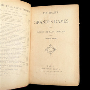 Portraits de Grandes Dames by Imbert de Saint-Amand (RARE New Edition, c. 1897) ✨📜🇫🇷