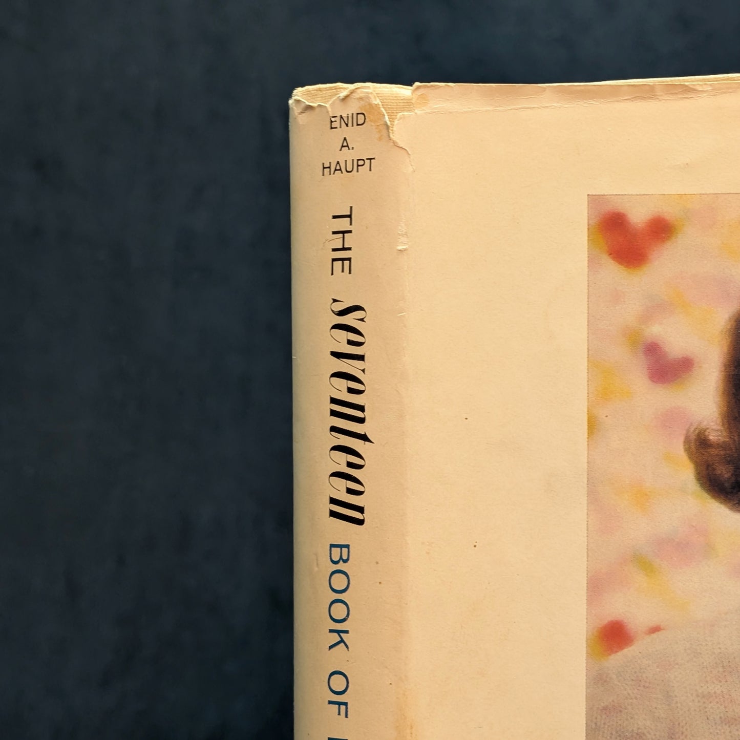 The Seventeen Book of Etiquette & Entertaining, by Enid A. Haupt, (Second Printing), 1963 📜✨👩🏫