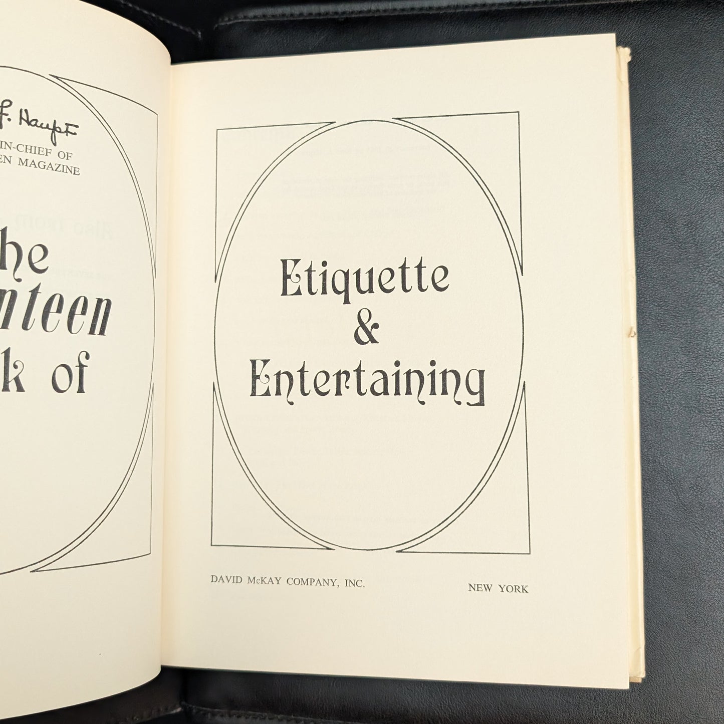 The Seventeen Book of Etiquette & Entertaining, by Enid A. Haupt, (Second Printing), 1963 📜✨👩🏫