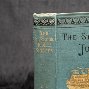 The Story of the Jubilee Singers, With Their Songs by J.B.T. Marsh (RARE, Revised Edition, Original Program), 1880 🎶📜🧐