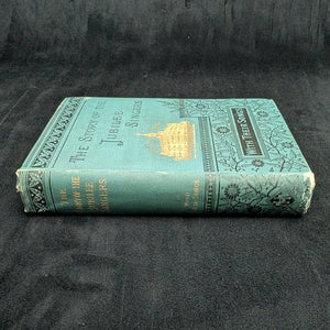 The Story of the Jubilee Singers, With Their Songs by J.B.T. Marsh (RARE, Revised Edition, Original Program), 1880 🎶📜🧐