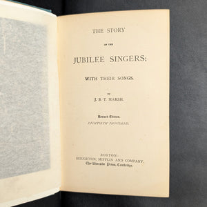 The Story of the Jubilee Singers, With Their Songs by J.B.T. Marsh (RARE, Revised Edition, Original Program), 1880 🎶📜🧐