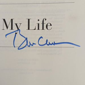 My Life by Bill Clinton (Signed, First Edition), 2004 🇺🇸🏛️ 📜