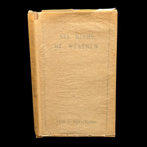 All Kinds of Weather by Levi T. Pennington (Signed, First Edition), 1948 📜✍️🌿